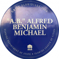 Round plaque designating A.B. Alfred Benjamin Michael a Great Floridian 2000